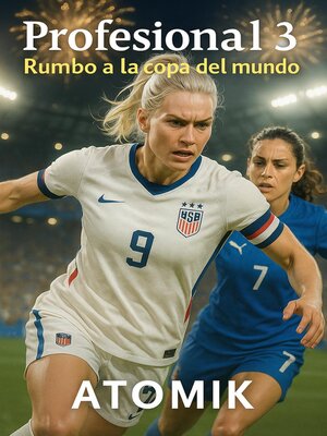 cover image of Profesional 3 Rumbo a la copa del Mundo